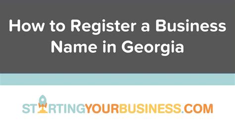Start Your Dream Business in Georgia: A Step-by-Step Guide to Registering a Business Name